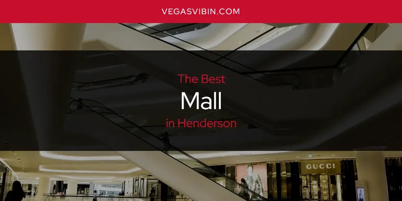 Mershops Galleria at Sunset in Henderson, NV