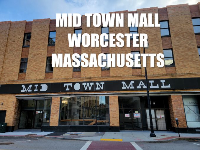 Mid Town Mall in Worcester, MA